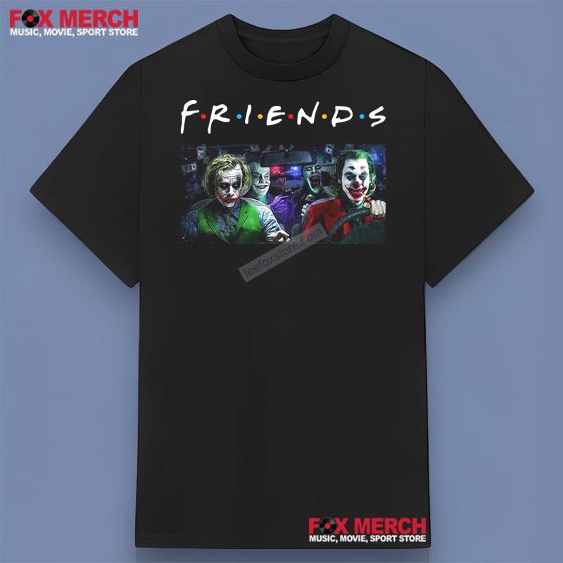 All Joker In Car Friends Shirt
