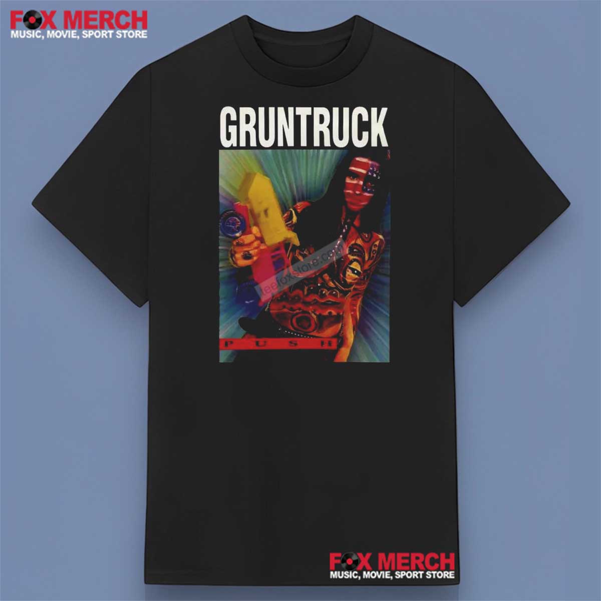 Gruntruck Push Band Shirt