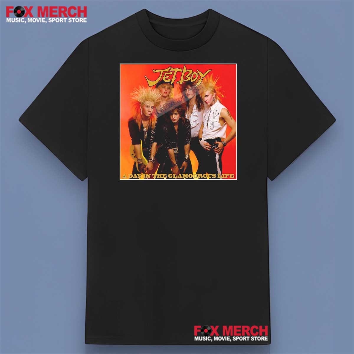 Jetboy A Day In The Glamorous Life Shirt
