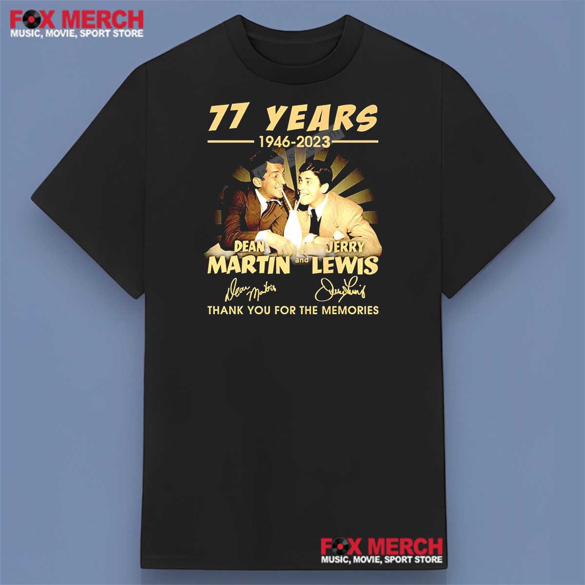 Dean Martin and Jerry Lewis Thank You For The Memories Shirt