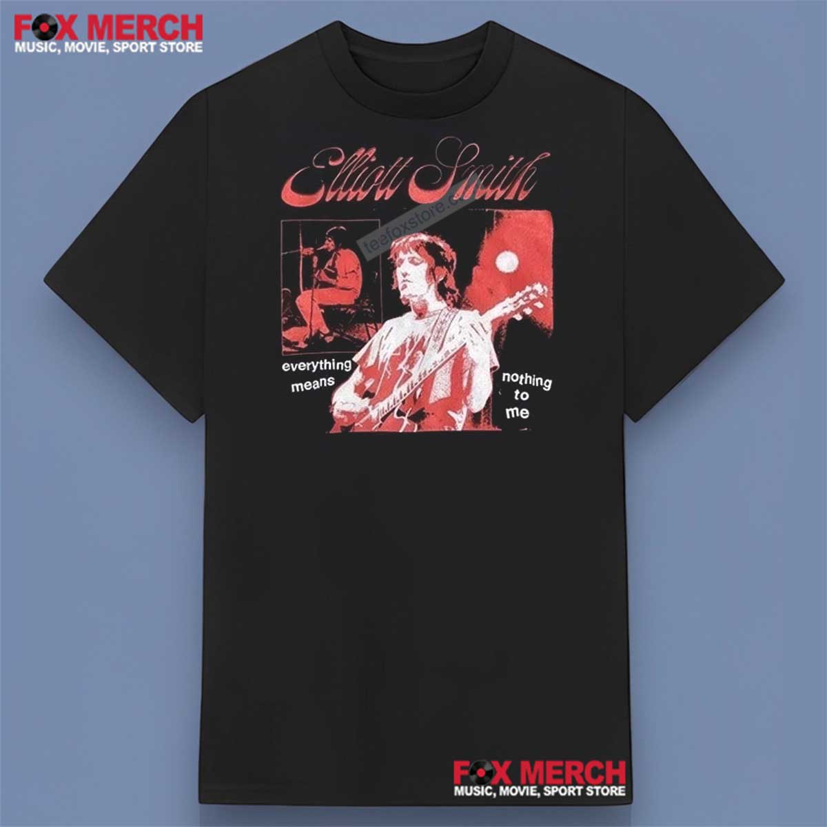 Elliott Smith Everything Means Nothing To Me Shirt