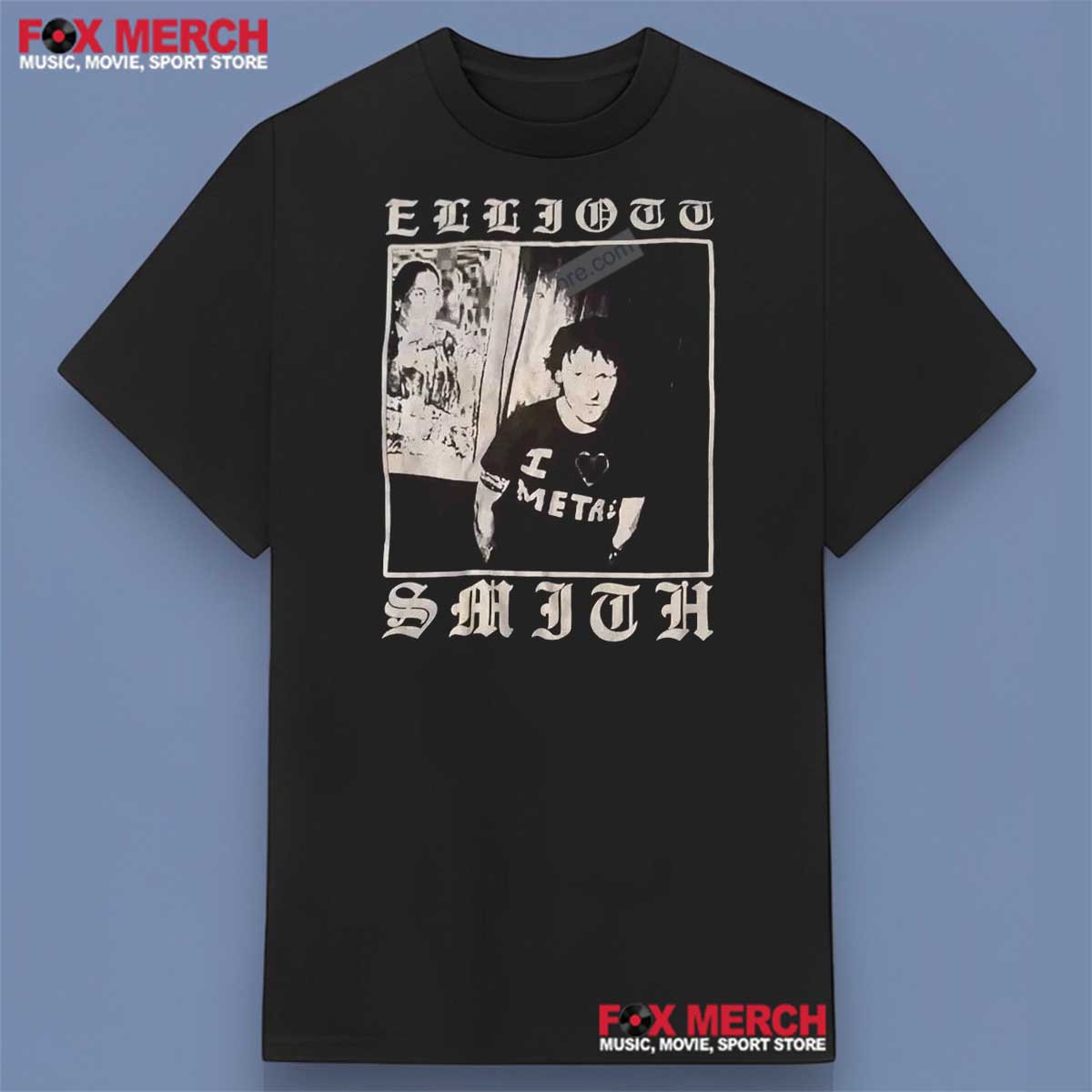 Elliott Smith I Love Metal Shirt