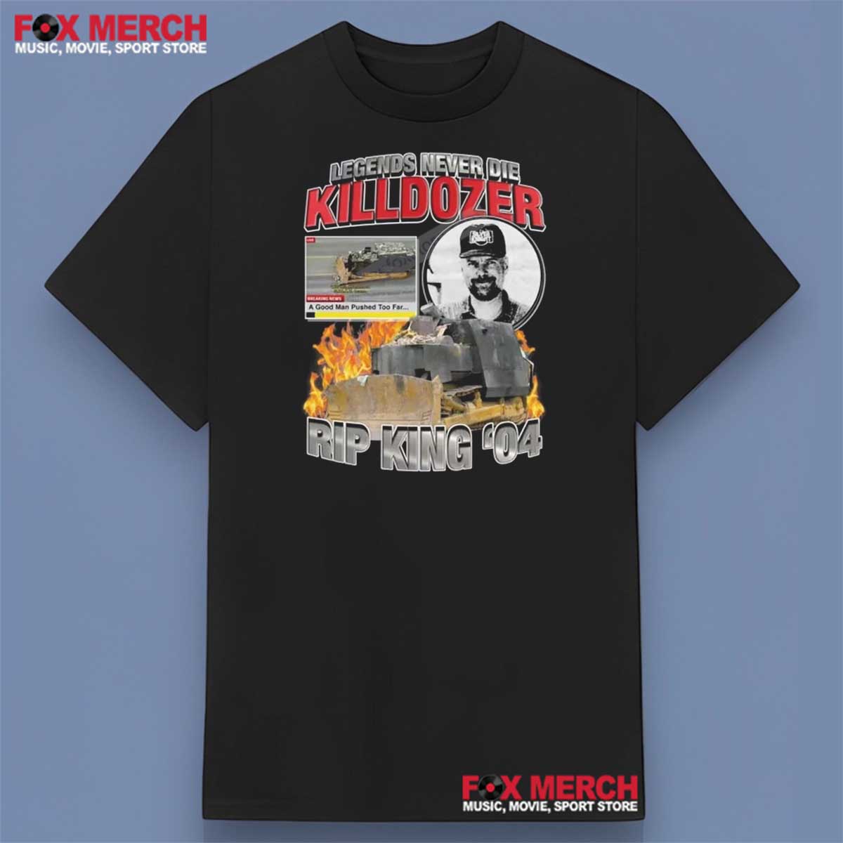 Killdozer Legends Never Die Unisex Shirt