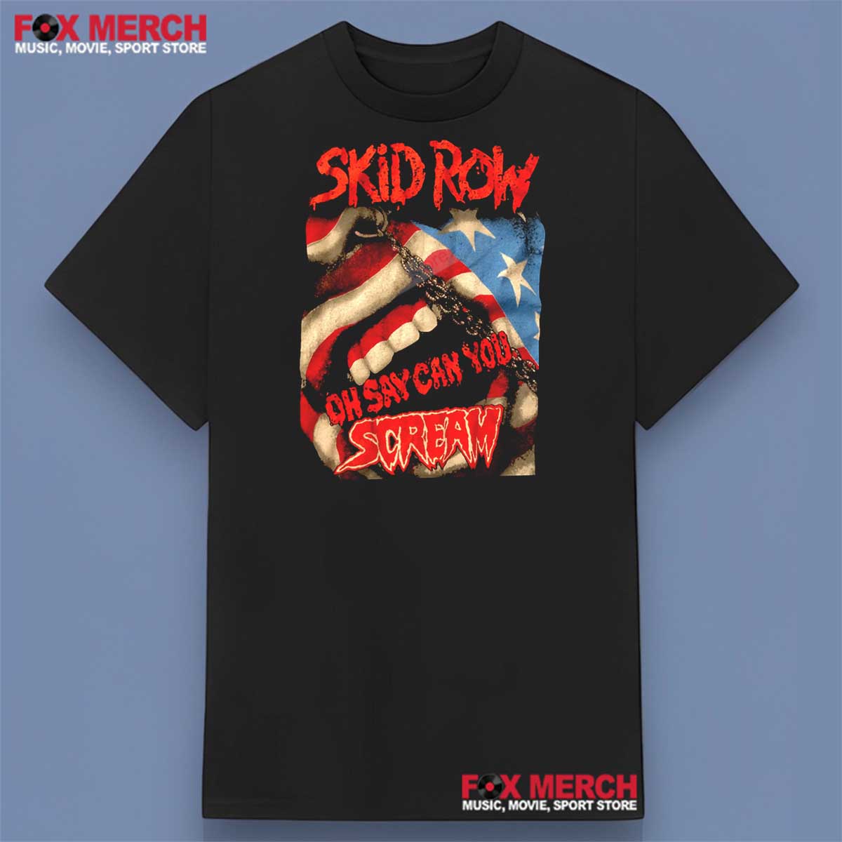 Skid Row Oh Say Can You Scream Shirt