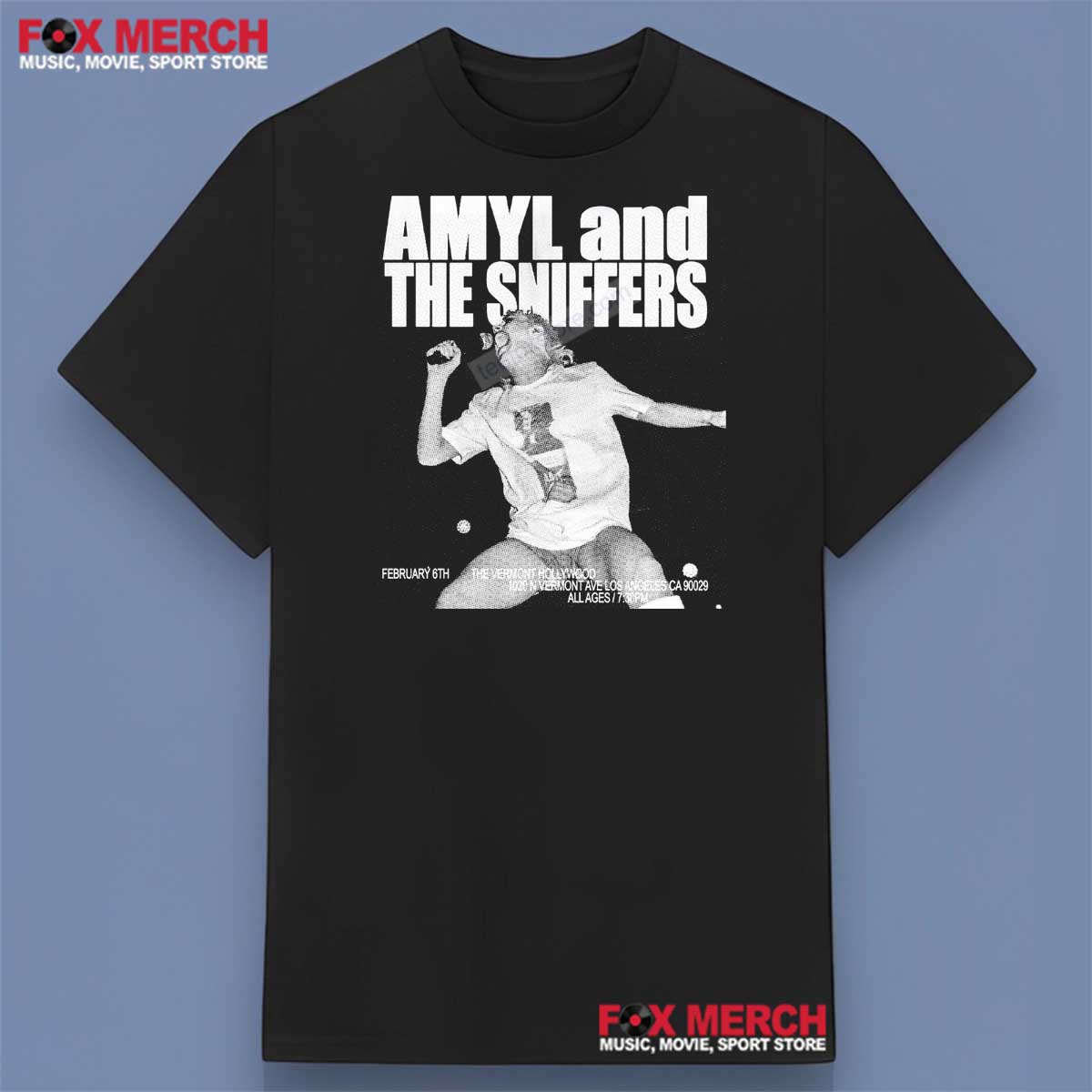 Amyl And The Sniffers The Vermont Hollywood Shirt