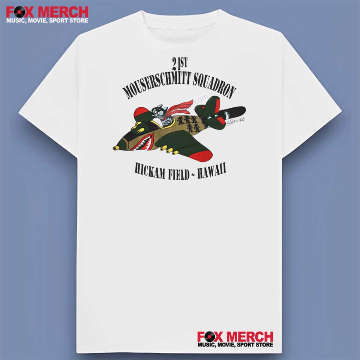 B Kliban 21st Mouserschmitt Squadron Hickam Field Hawaii Shirt