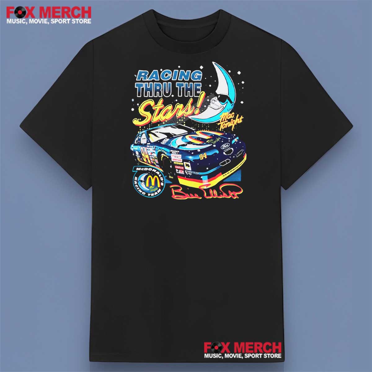 Bill Elliott McDonald’s Mac Tonight Nascar Racing Shirt