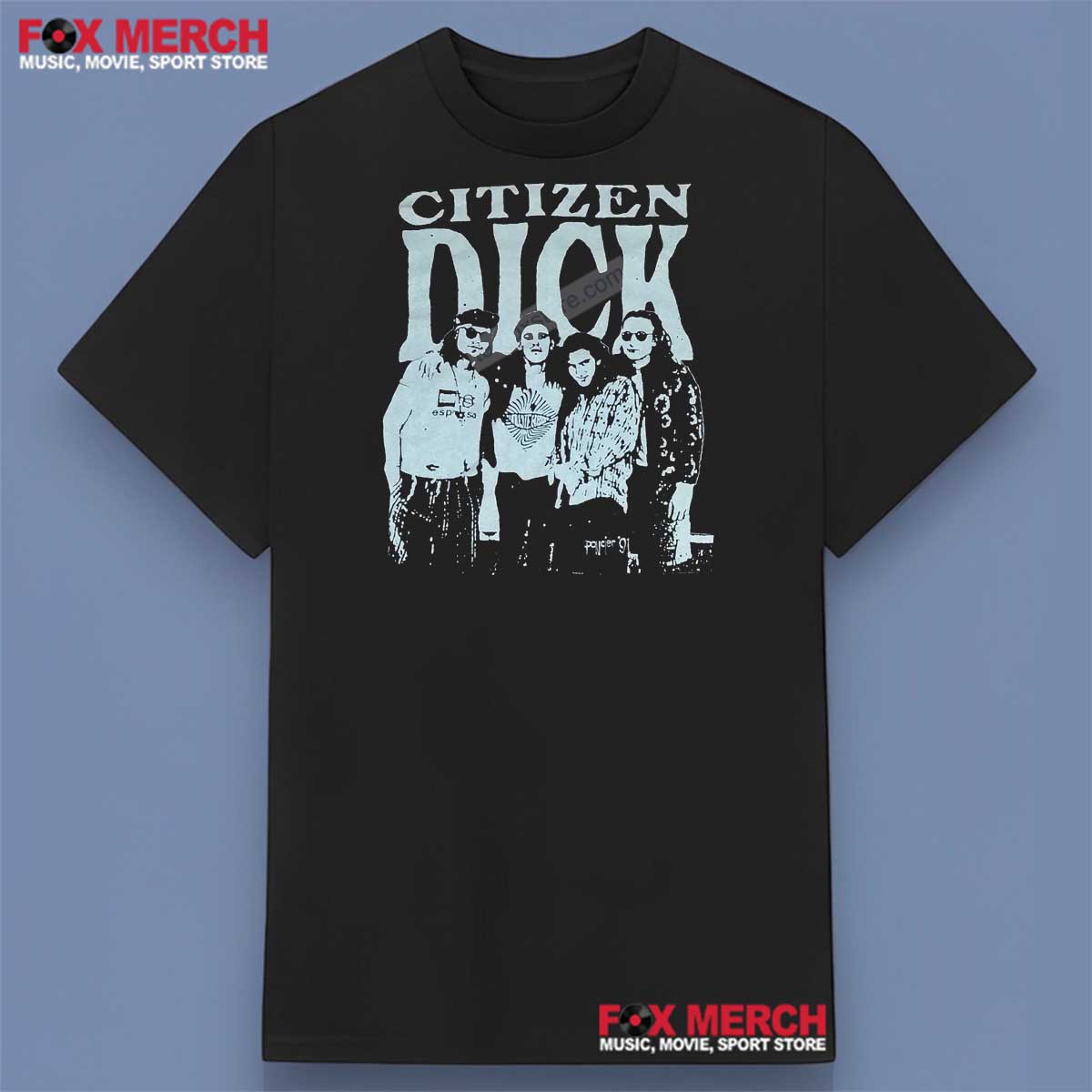 Citizen Dick Band Music Unisex Shirt