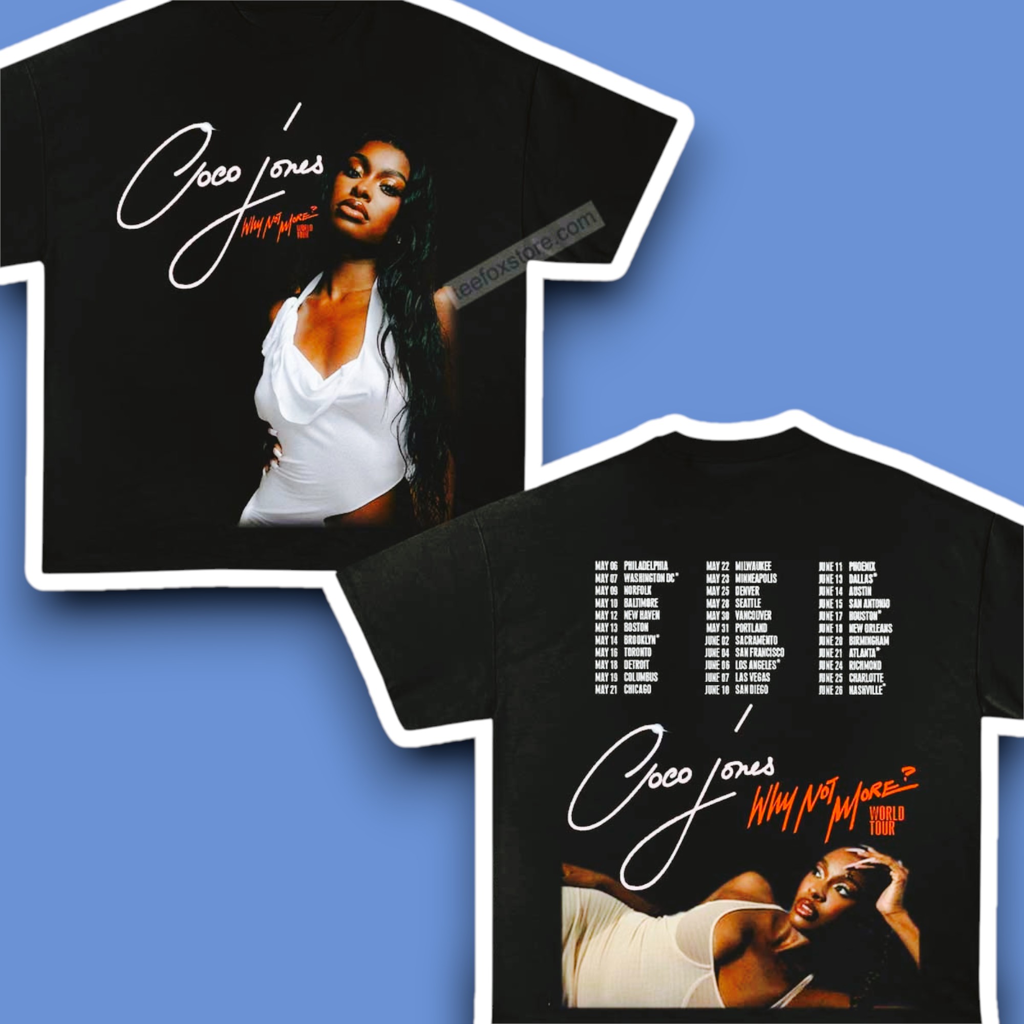 CoCo Jones Why Not More Tour 2025 Graphic Shirt