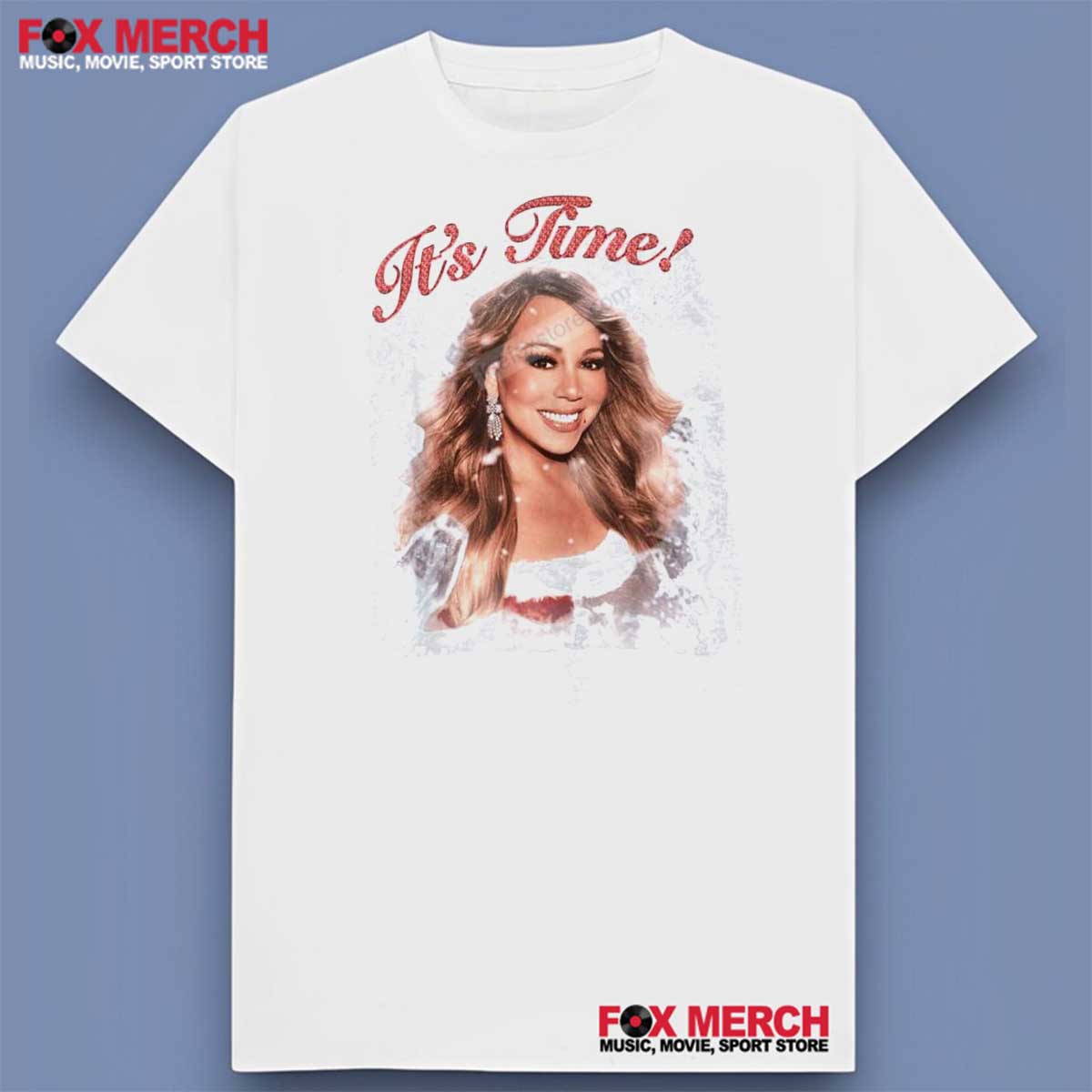 Mariah Carey It’s Time Christmas Shirt