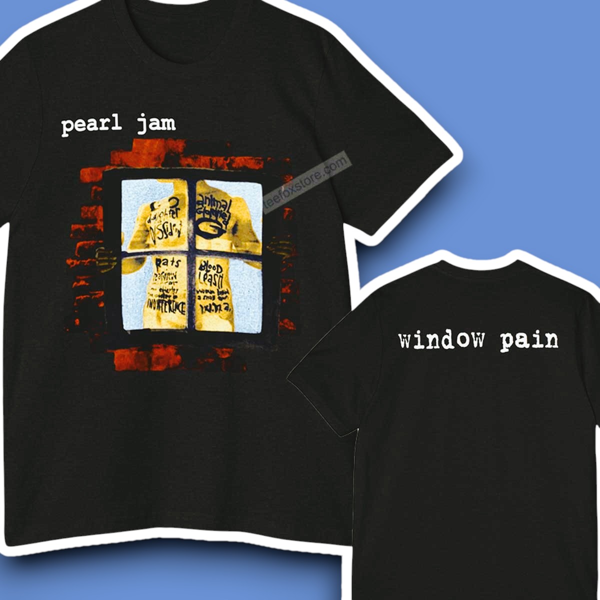 Pearl Jam Window Pain Unisex T-Shirt