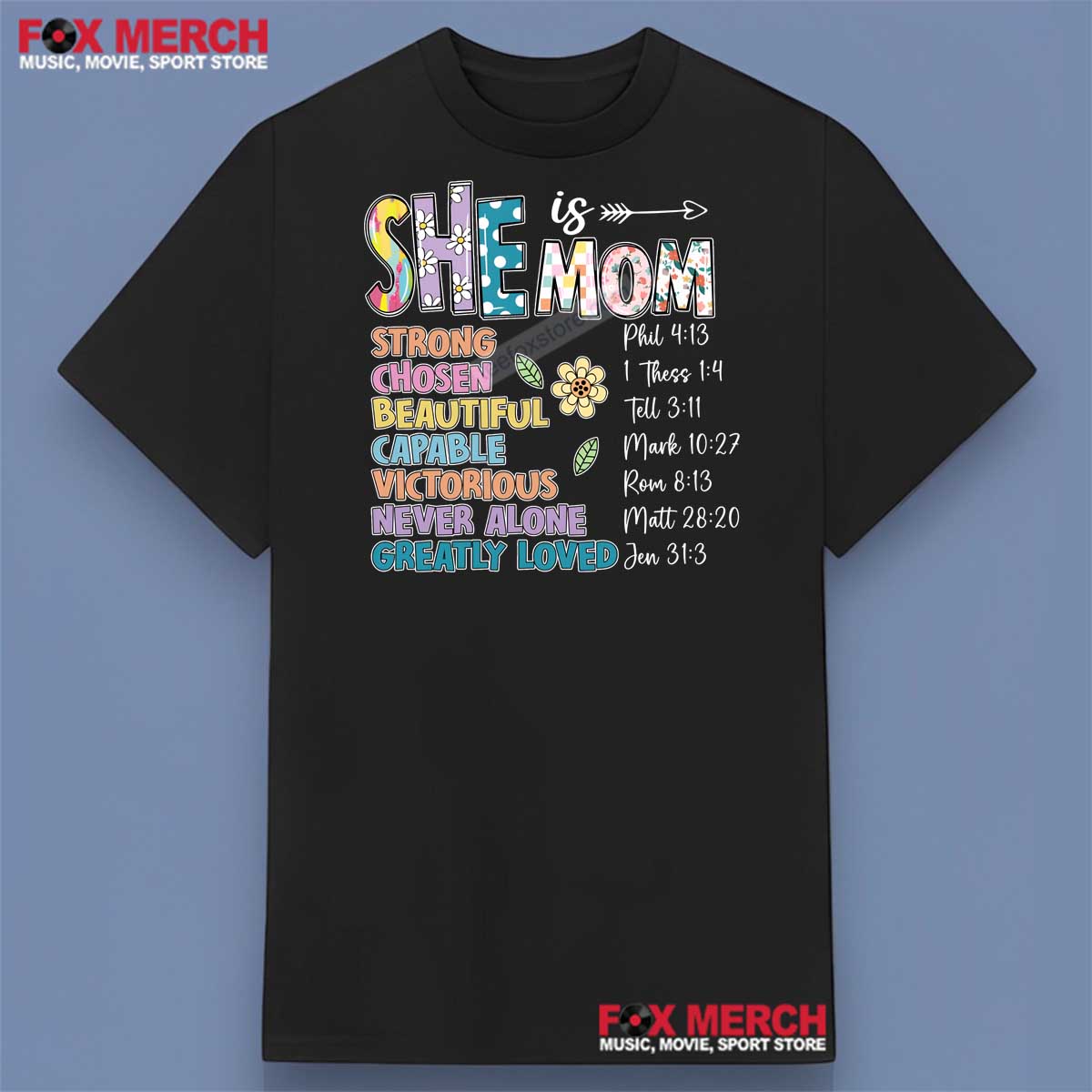 She Is Mom, Flower Mom, Blessed Mom Shirt