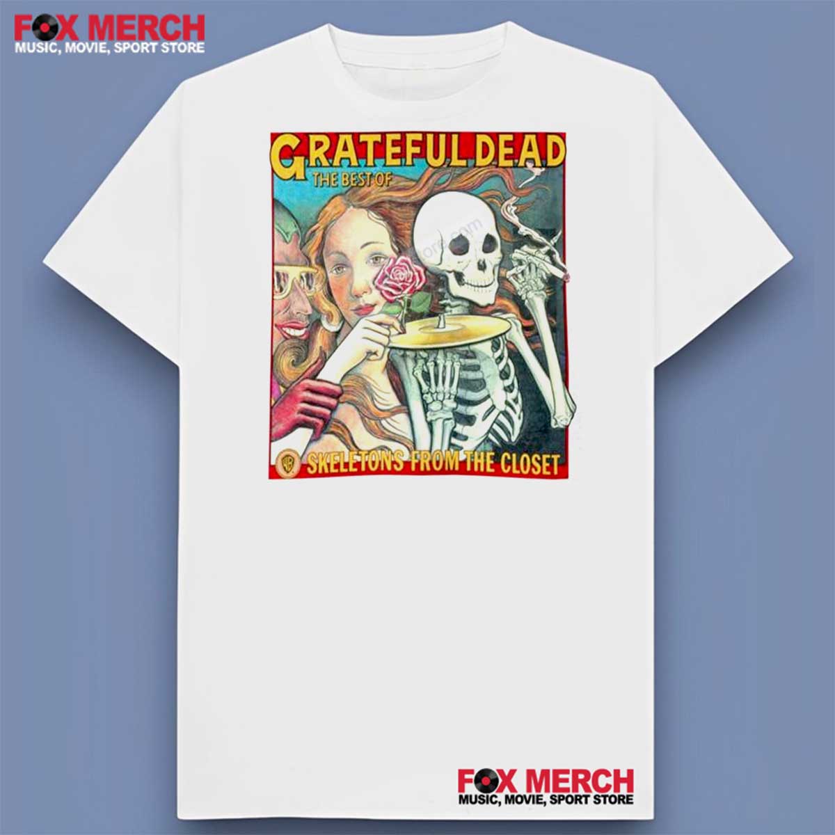 Skeletons From The Closet The Best Of Grateful Dead 1974 Shirt