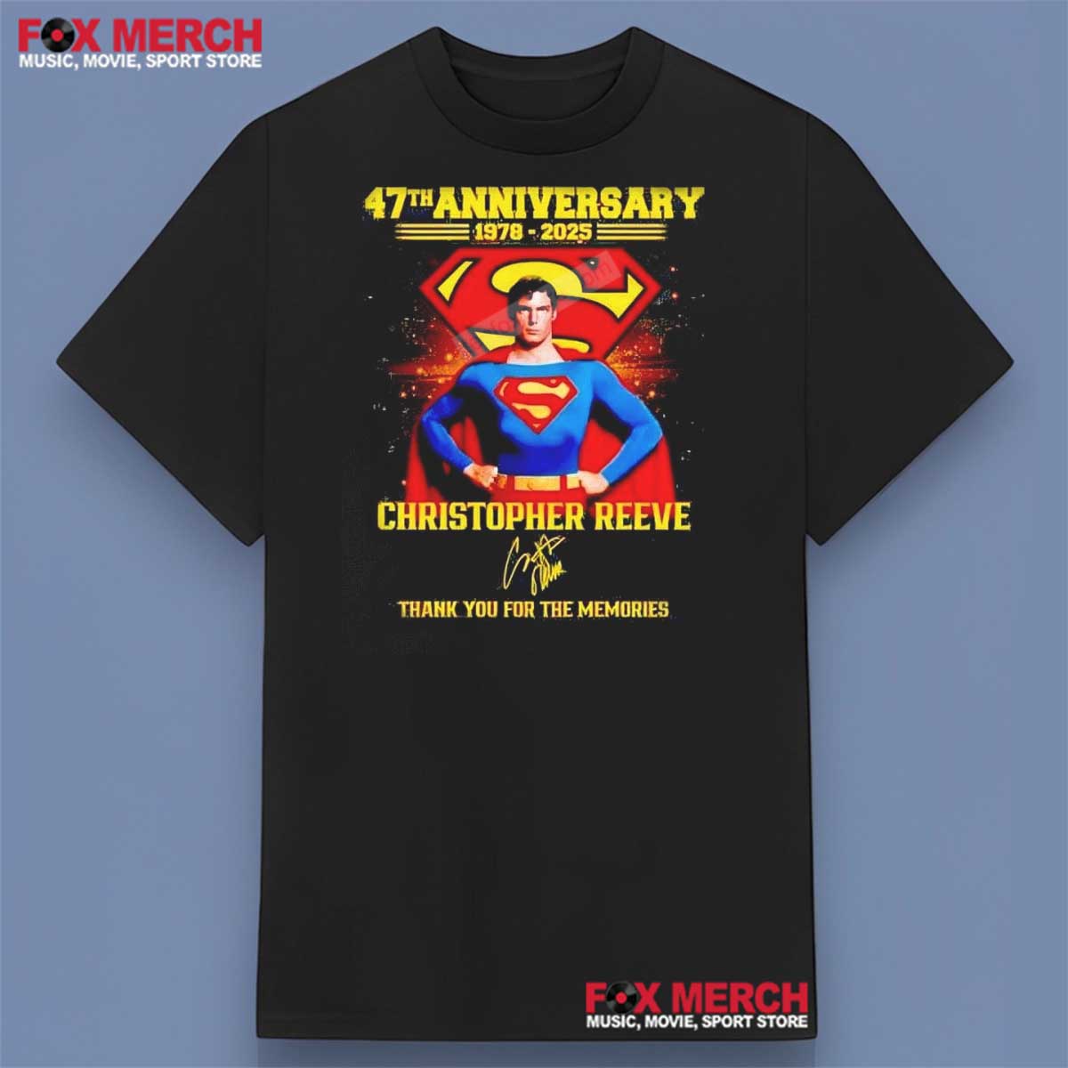 Superman Christopher Reeve 1978-2025 Shirt