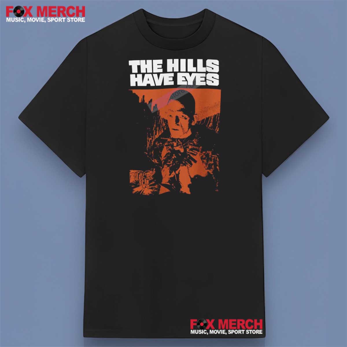 The Hills Have Eyes 1977 Horror Movie Shirt