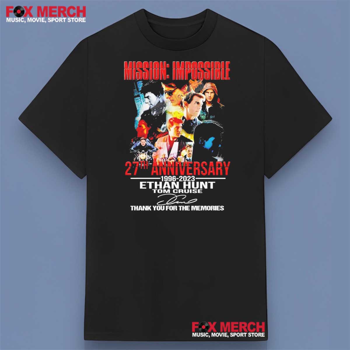 Tom Cruise Ethan Hunt Mission Impossible Shirt