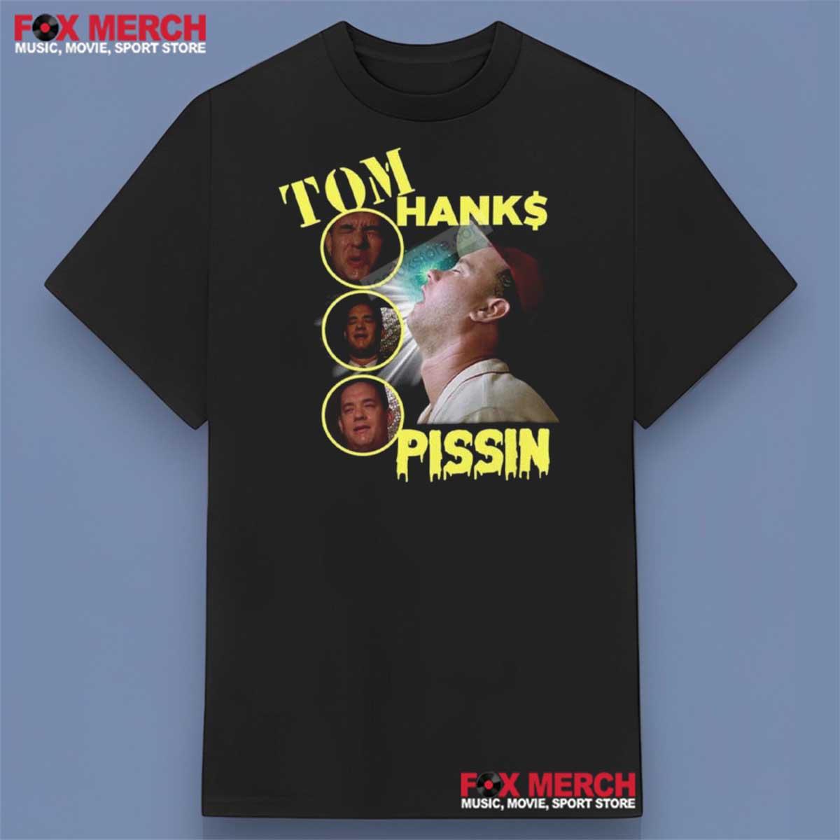 Tom Hanks Pissin Graphic Unisex T-Shirt