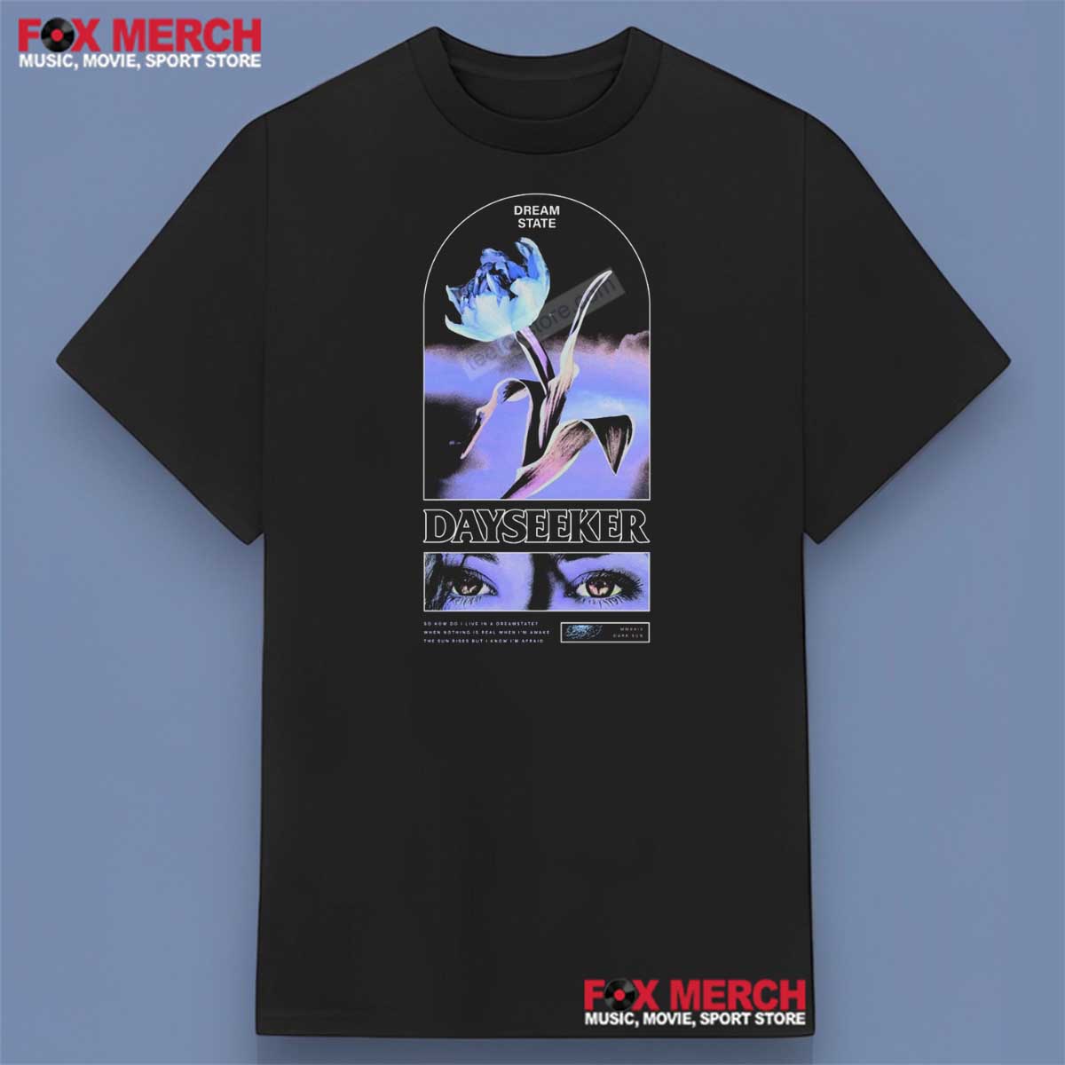 Dreamstate Dayseeker Band Shirt