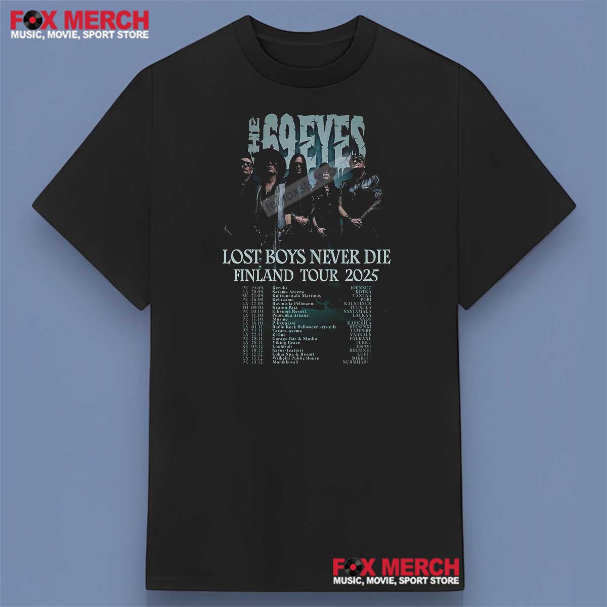 The 69 Eyes Lost Boys Never Die Finland Tour 2025 Shirt