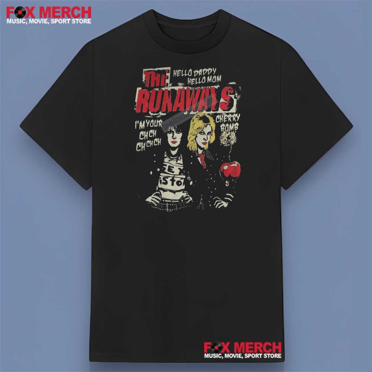 The Runaways Hello Daddy Hello Mom Shirt