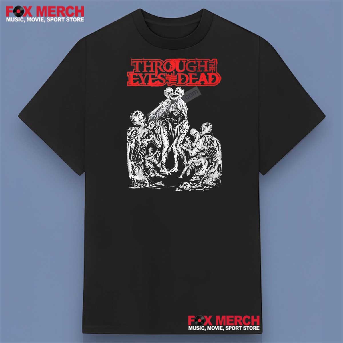 Through the Eyes of the Dead Band Unisex Shirt