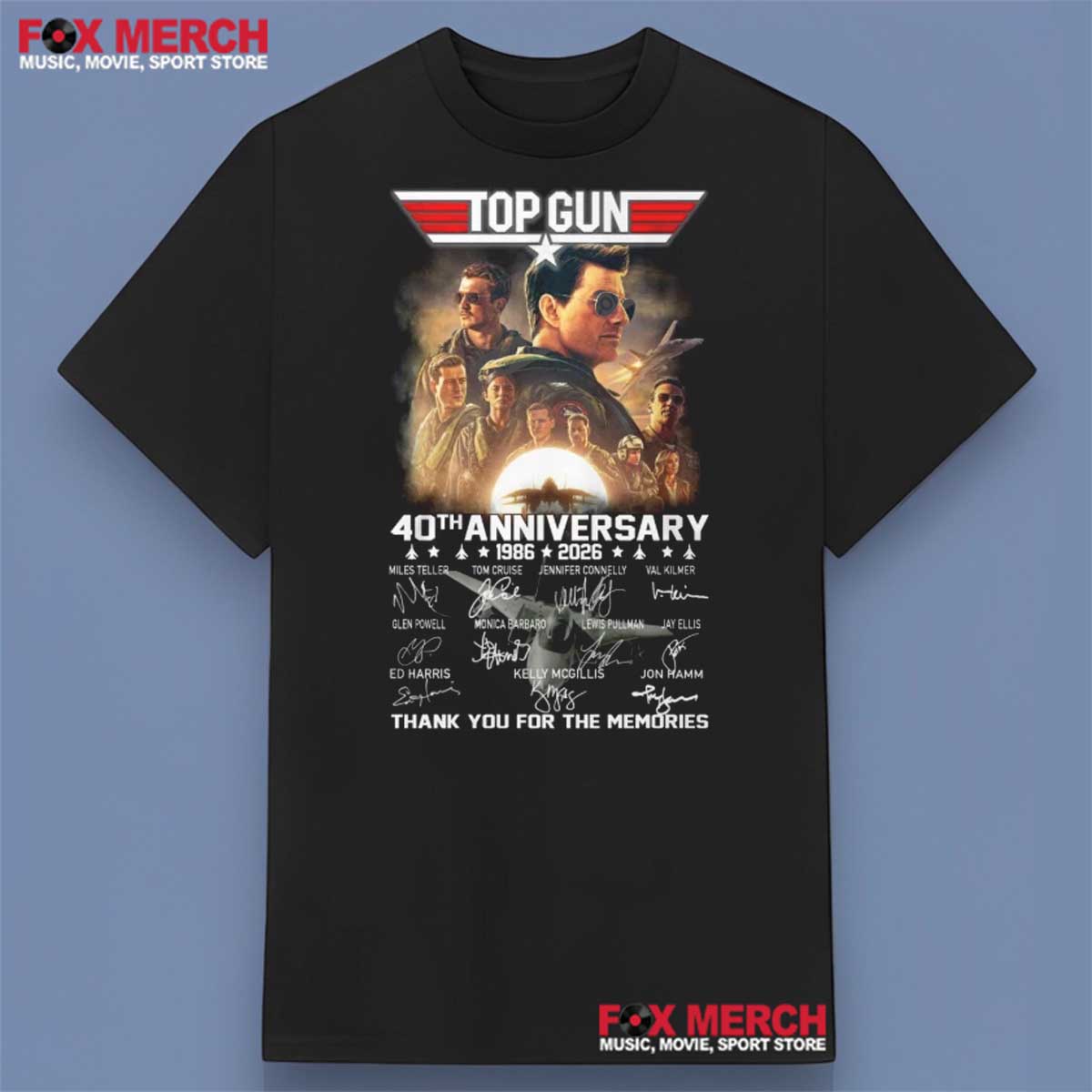 Top Gun 40th Anniversary 1986-2026 Signatures Thank You For The Memories Shirt
